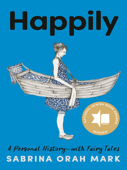 Title details for Happily by Sabrina Orah Mark - Available